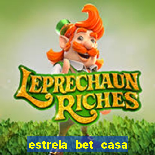 estrela bet casa de aposta